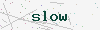 captcha:slow