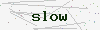 captcha:slow
