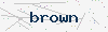 captcha:brown
