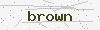 captcha:brown